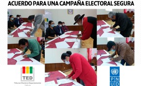 TED Tarija y delegados de organizaciones y alianzas políticas suscriben el acuerdo para una Campaña Electoral Segura