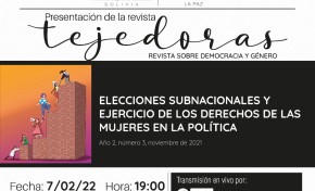El TSE presentará este lunes la revista Tejedoras que analiza las Elecciones Subnacionales y  el ejercicio de los derechos de las mujeres en la política