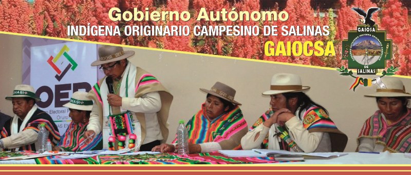 Salinas se encamina a consolidar el cuarto gobierno autónomo indígena originario campesino de Bolivia