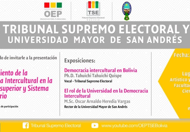TSE y UMSA presentan el proyecto Fortalecimiento de la Democracia Intercultural en la Educación Superior y Sistema Universitario