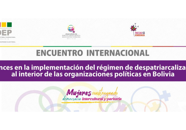 En encuentro internacional el TSE y representantes de organizaciones políticas realizarán un diagnóstico del régimen de despatriarcalización