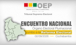 TSE y tribunales electorales activan en Cochabamba la agenda nacional rumbo a la Reforma Electoral